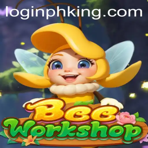 Exploring the World of BeeWorkshop and King.ph Login