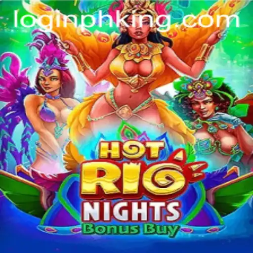 Discover the Thrills of HotRioNightsBonusBuy and king.ph Login